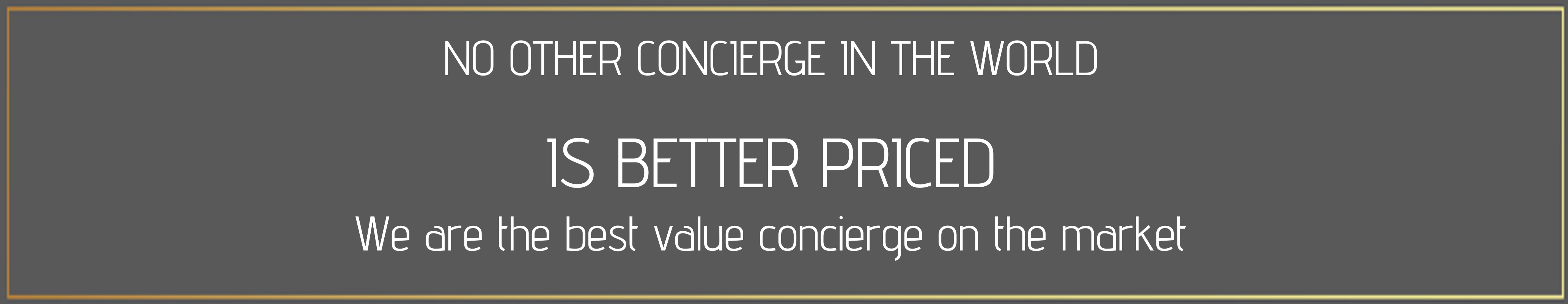 sincura is the best prcied concierge on the market