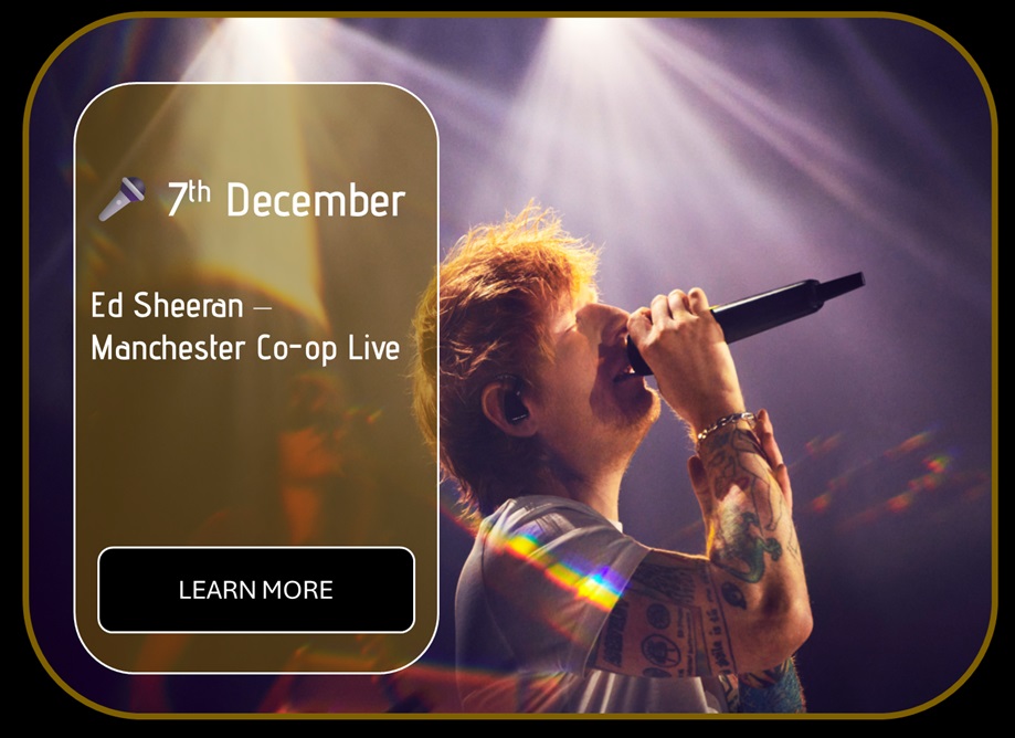 Sincura Calendar 🎤 7th DECEMBER. Ed Sheeran - Manchester, Co-op Live
