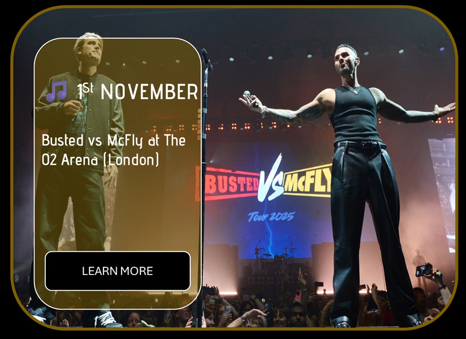 Sincura Calendar 🎵 1st NOVEMBER. Busted vs McFly at The O2 Arena (London)