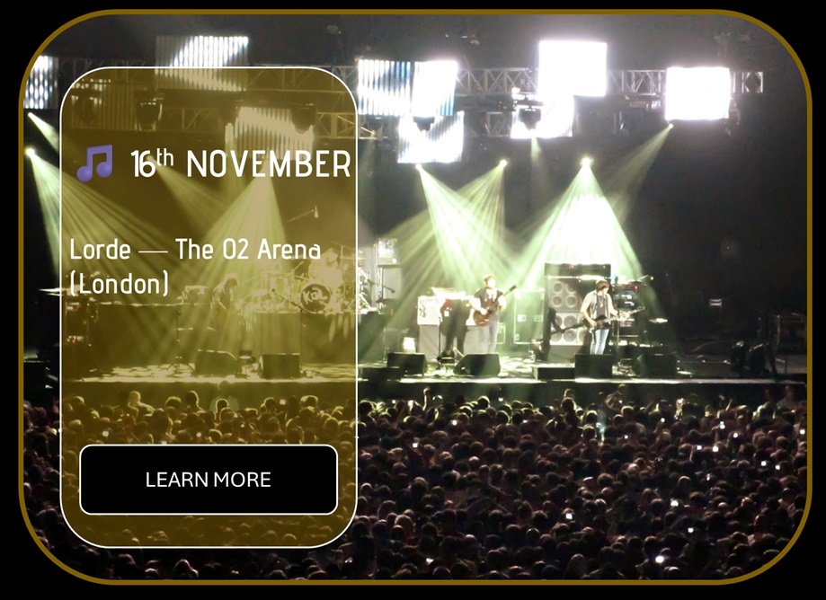 Sincura Calendar 🎵 16th NOVEMBER. Lorde — The O2 Arena (London)