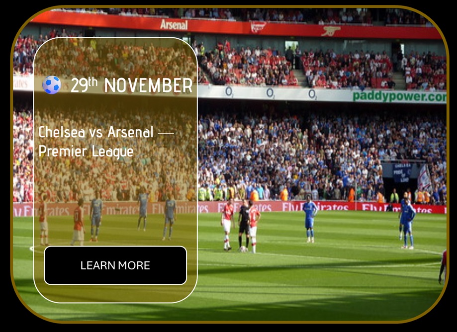 Sincura Calendar ⚽ 29th NOVEMBER. Chelsea vs Arsenal — Premier League