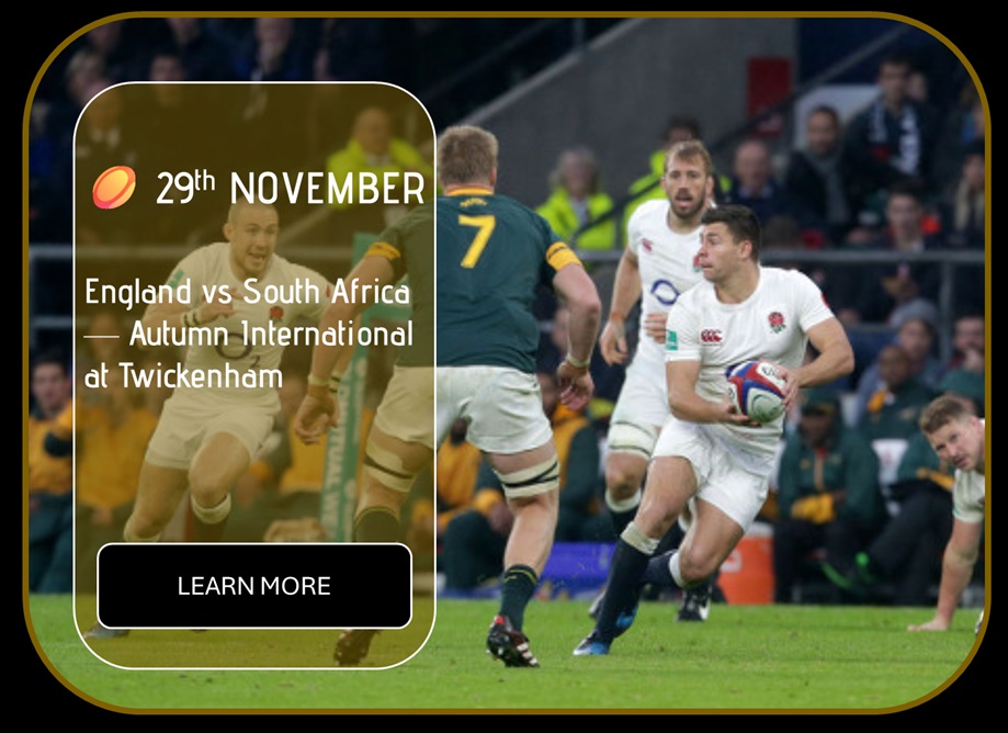 Sincura Calendar 🏉 29th NOVEMBER. England vs South Africa — Autumn International at Twickenham