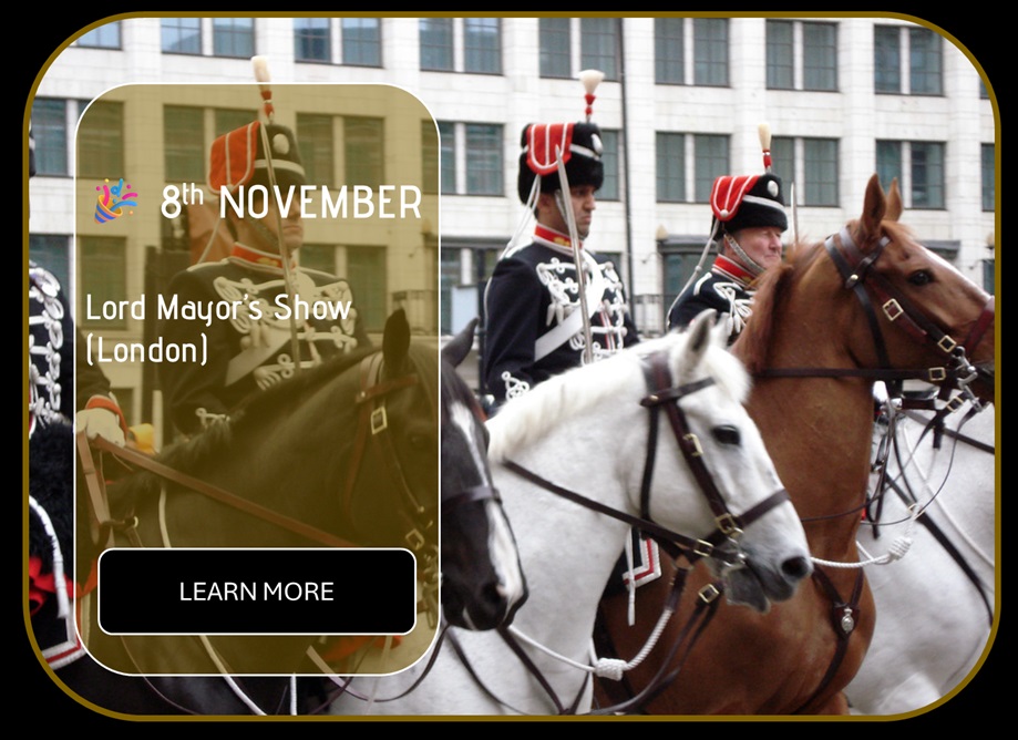 Sincura Calendar 🎉 8th NOVEMBER. Lord Mayor’s Show (London)