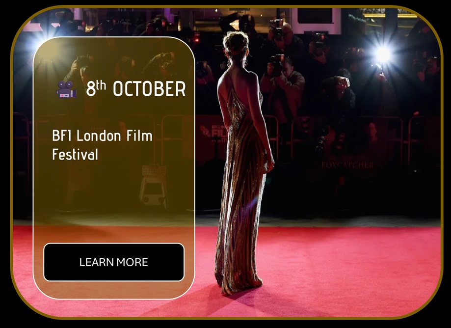 Sincura Calendar 🎥 8th October. BFI London Film Festival