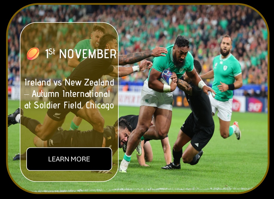 Sincura Calendar 🏉 1st NOVEMBER. Ireland vs New Zealand — Autumn International at Soldier Field, Chicago