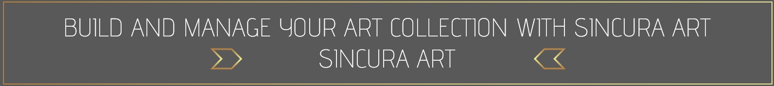 contact the sincura team for sourcing luxury goods and collectibles such as artwork