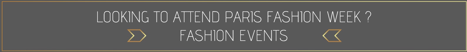looking for tickets for paris fashion week - the sincura styled team can help you