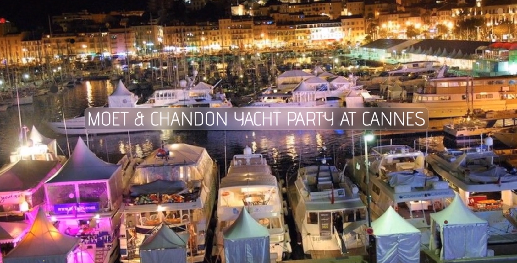 tickets for moet & chandon yacht party at cannes film festival