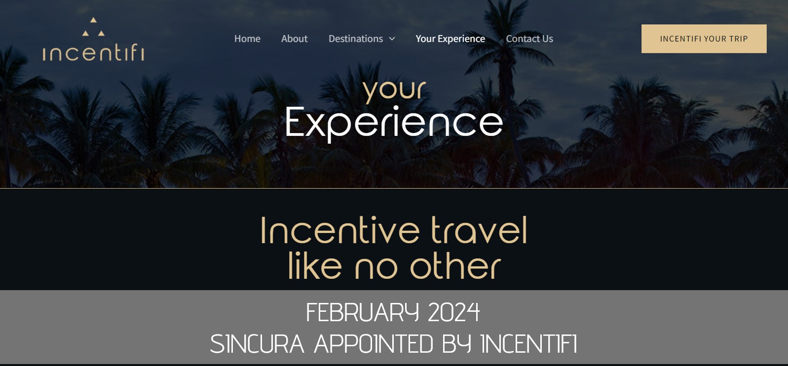latest sincura company news: sincura appointed by incentifi to run vip programme for incentive travel
