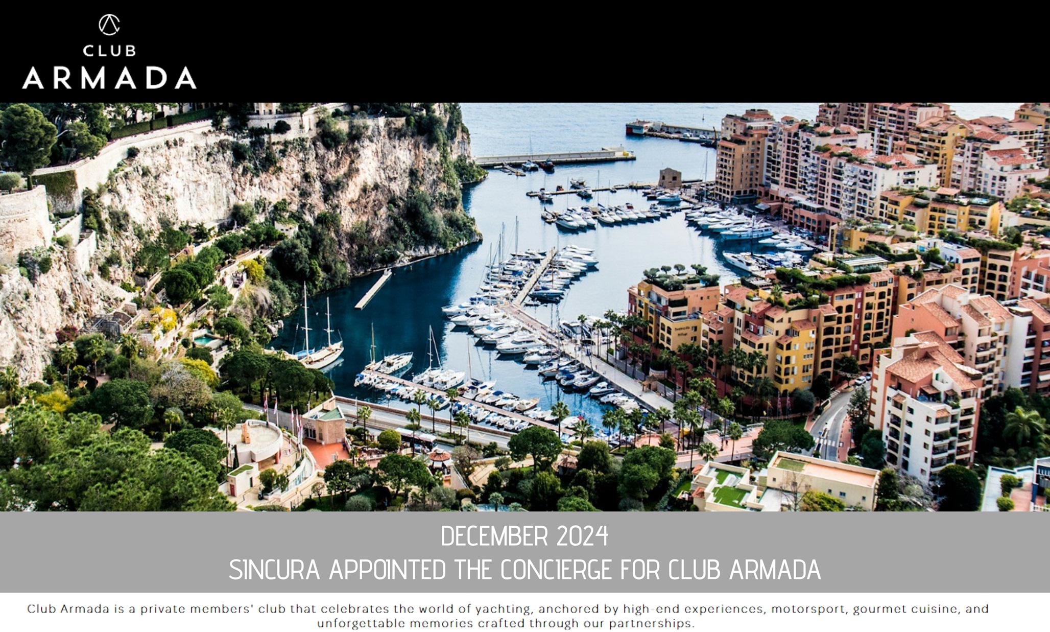 sincura news appointed the concierge for club armada